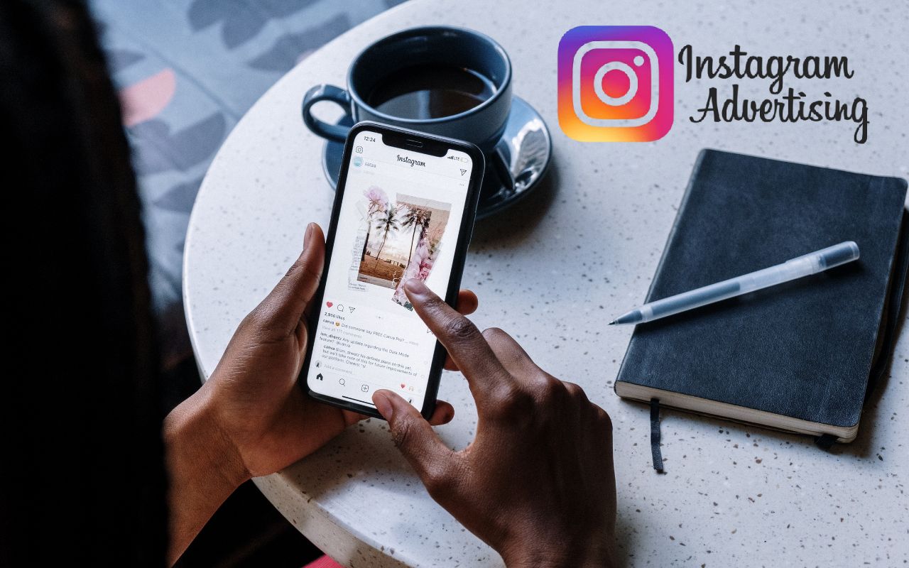 Instagram Advertising Strategies